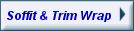 Soffit & Trim Wrap